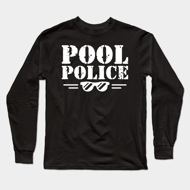 Pool Police w Long Sleeve T-Shirt by KC Happy Shop